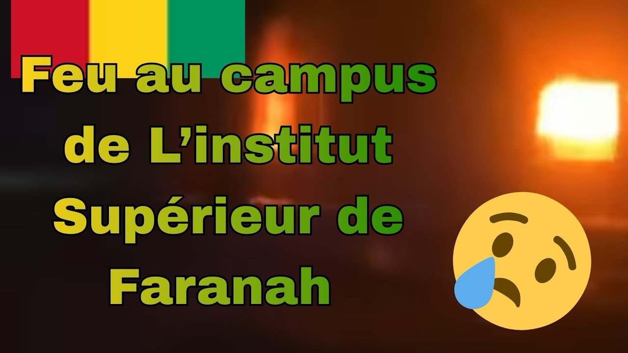 Guinée 🇬🇳 14/02/2026 : Incendie dévastateur à l’ISAV de Faranah : +200 étudiants sinistrés !