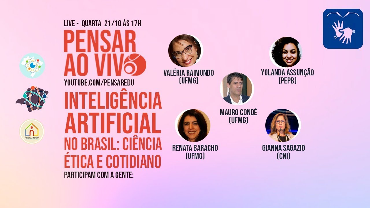Inteligência Artificial no Brasil: Ciência, ética e cotidiano [PENSAR AO VIVO]