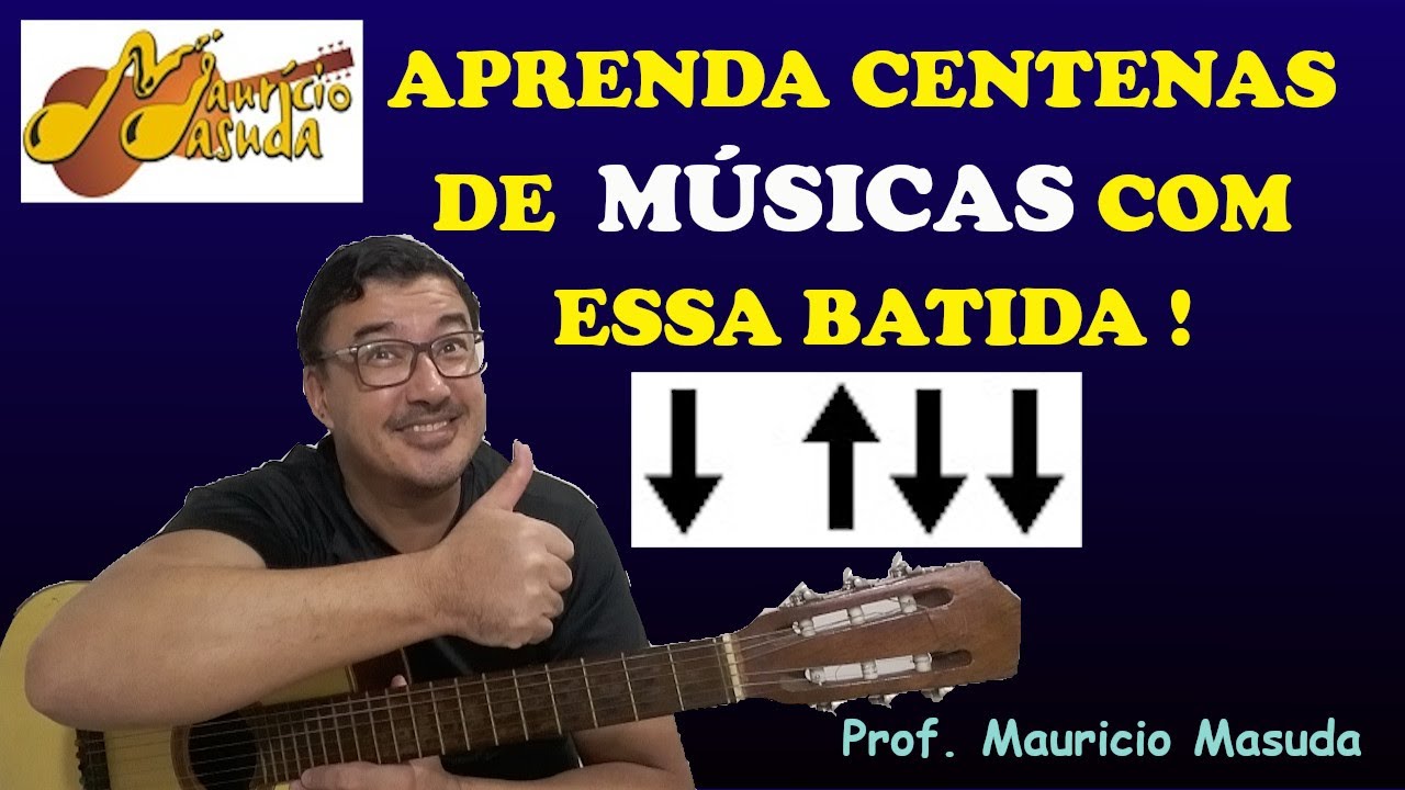 BATIDA -  BAIXO ESPAÇO CIMA BAIXO BAIXO ( AULA DE VIOLÃO ) Prof MAURÍCIO MASUDA