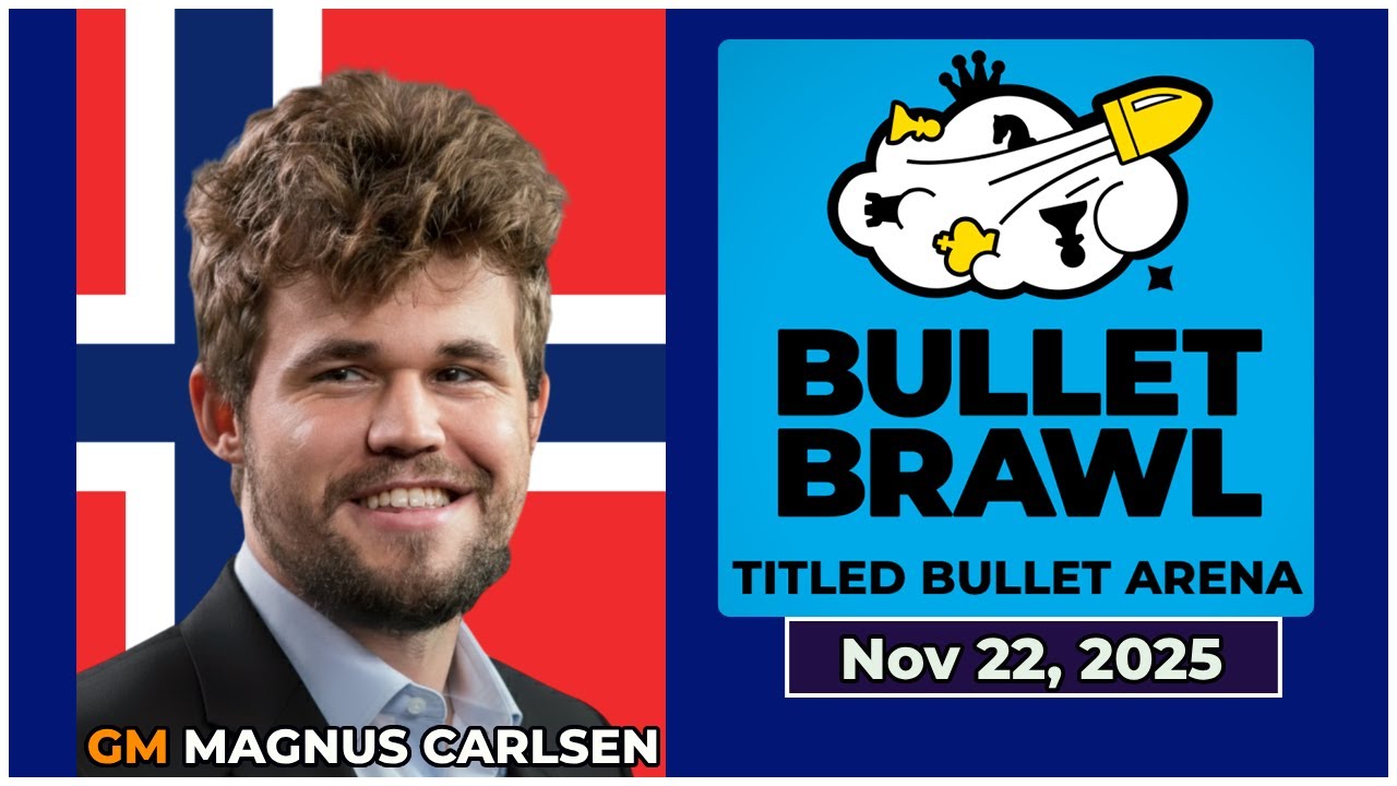 🔴 Magnus Carlsen | Bullet Brawl Arena | November 22, 2025 | chesscom