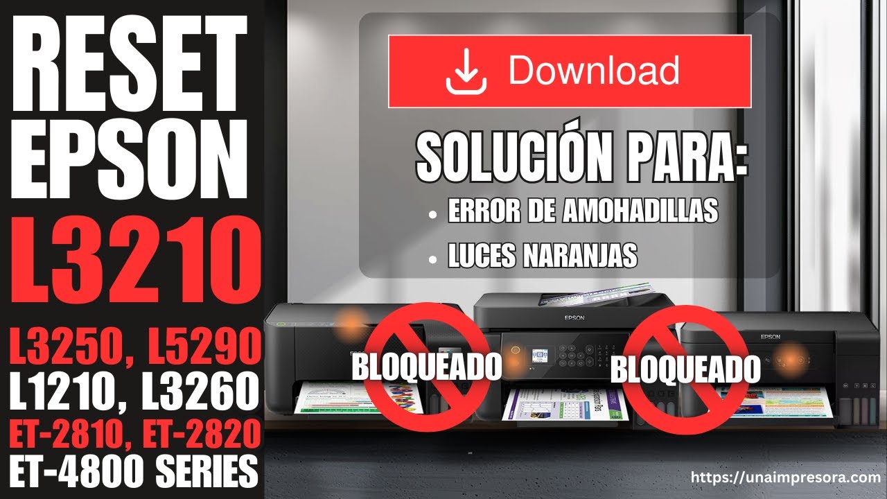 Reset EPSON L3210, L3250, L5290, L1250, L1210, L3260, ET2810, ET2820, ET4800 - Resetear Almohadillas