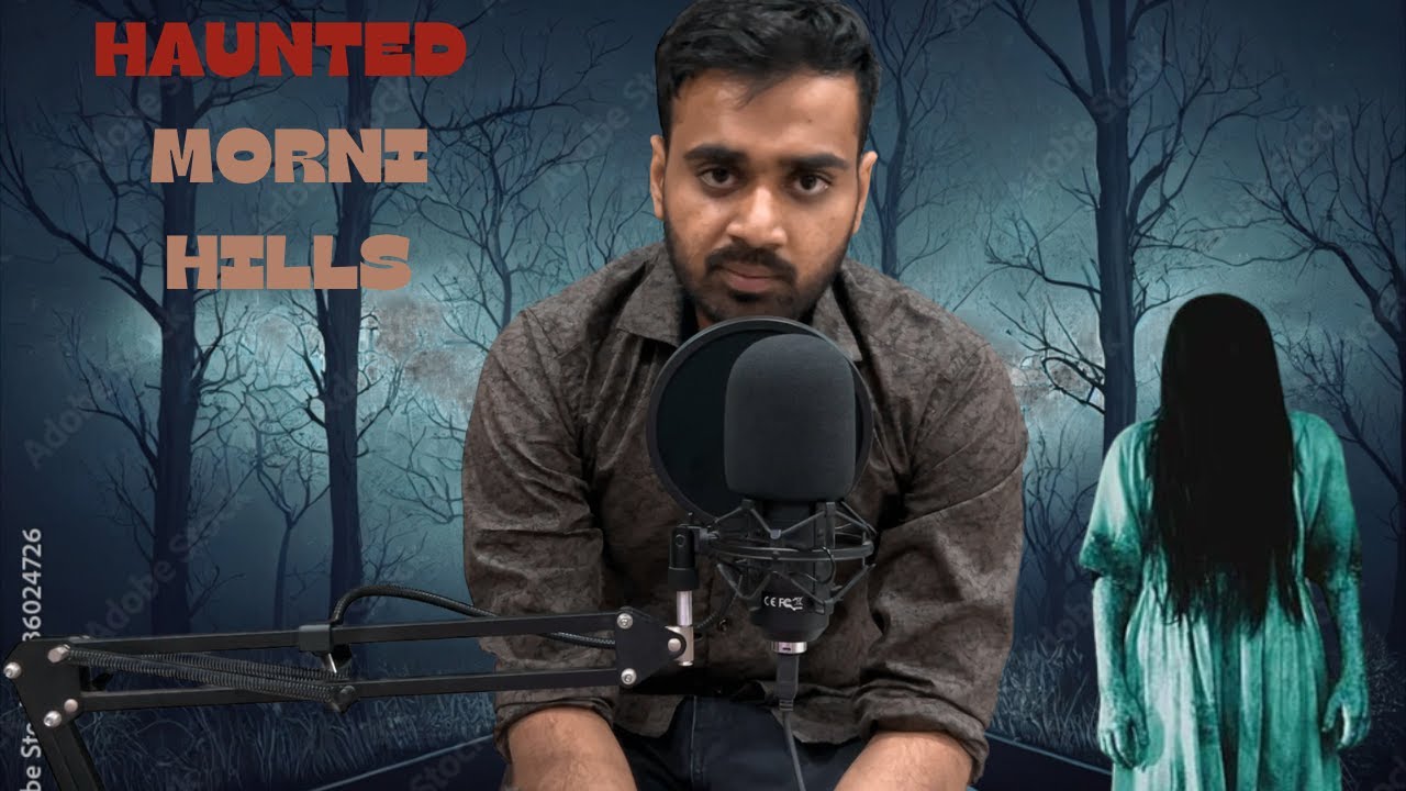 Haunted Story of Morni Hills | Horror Story | Panchkula