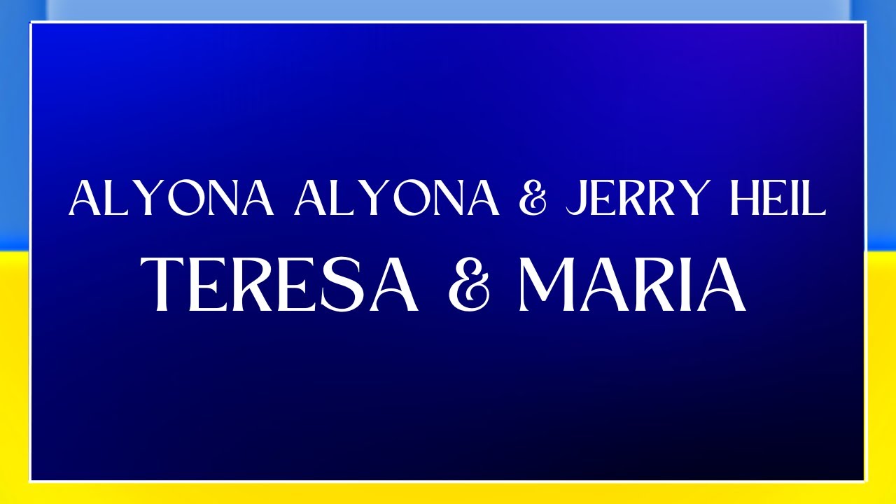LYRICS / ЛІРИКА | ALYONA ALYONA & JERRY HEIL - TERESA & MARIA | EUROVISION UKRAINE 2024