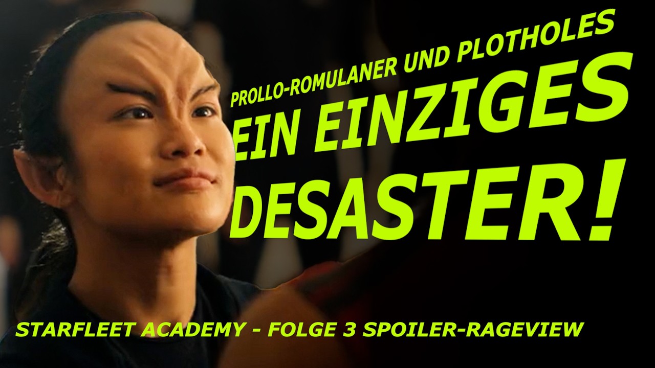 Starfleet Academy - Folge 3 - Der Tiefpunkt: Rageview & Spoiler-Analyse, Star Trek