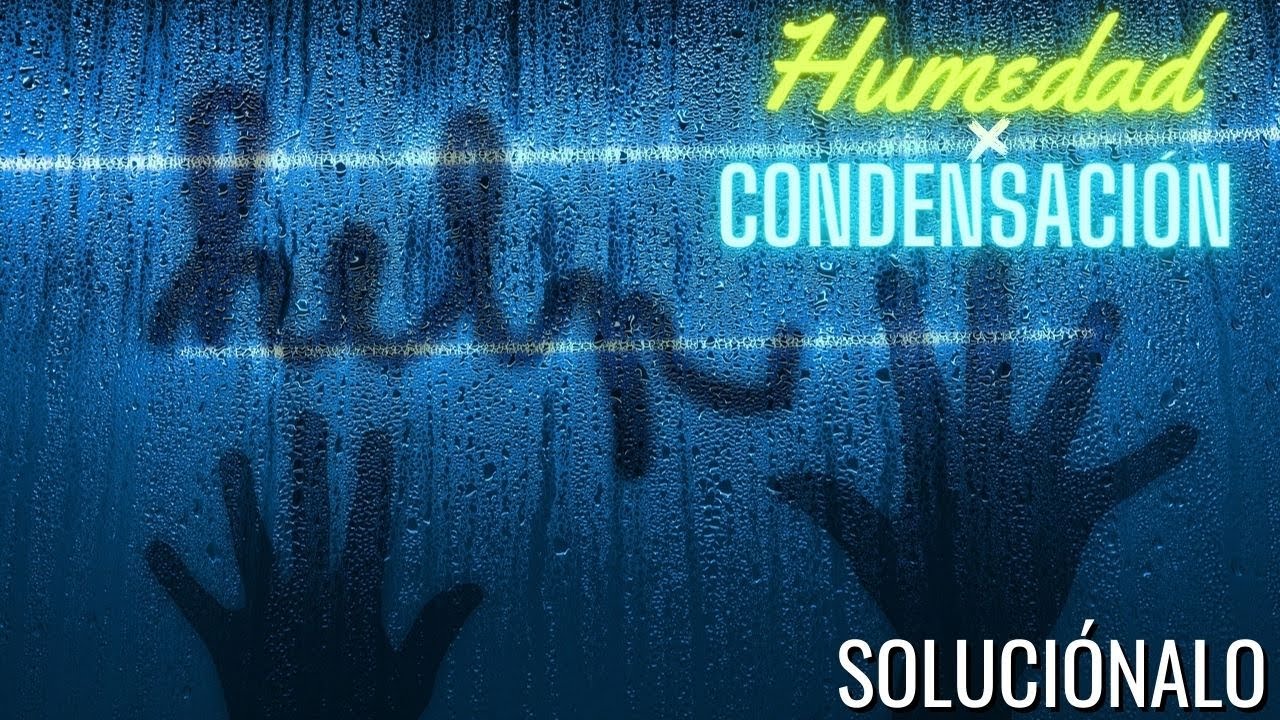Soluciona la humedad por condensación (LO QUE NO TE CUENTAN LAS GRANDES EMPRESAS)