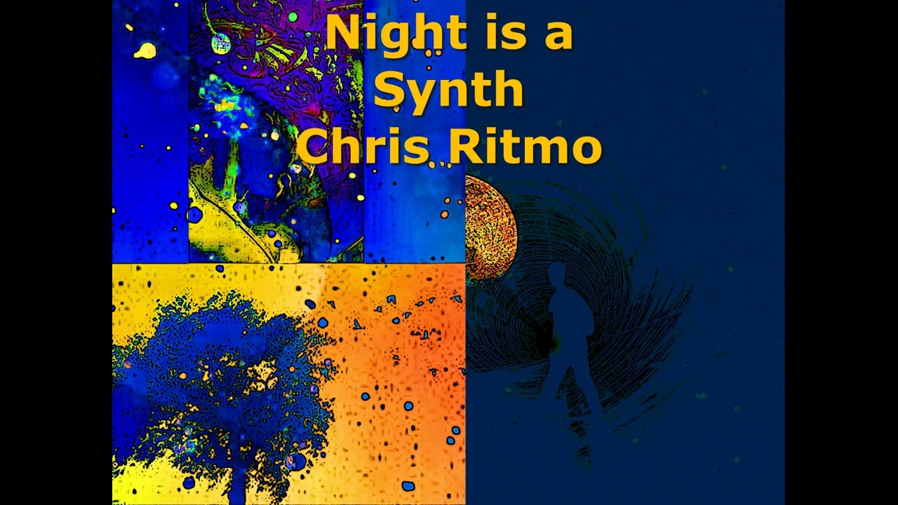 Night is a Synth-Chris Ritmo #dreamhousemusic #electronicdreams