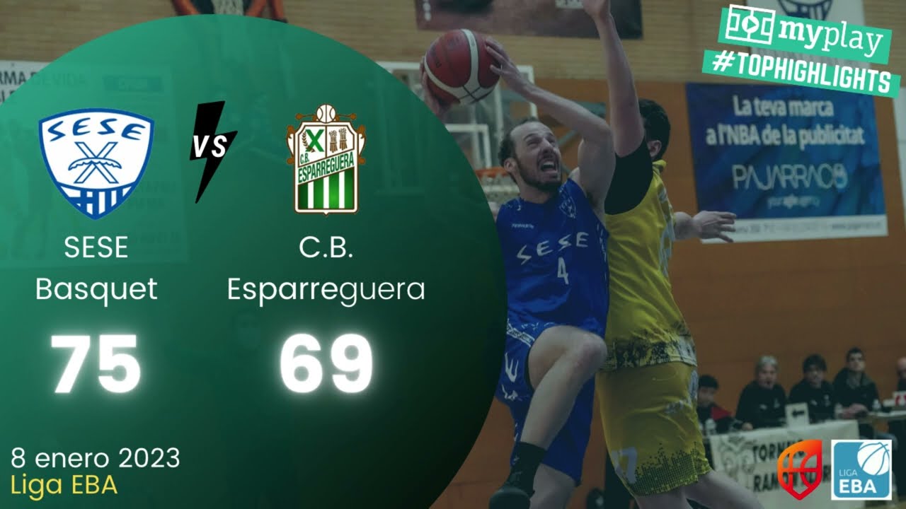 Highlights EBA | SESE Basquet - CB Esparreguera (8/1/23)
