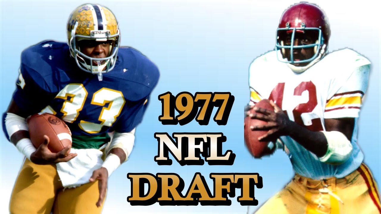 Grading The 1977 NFL Draft First Round