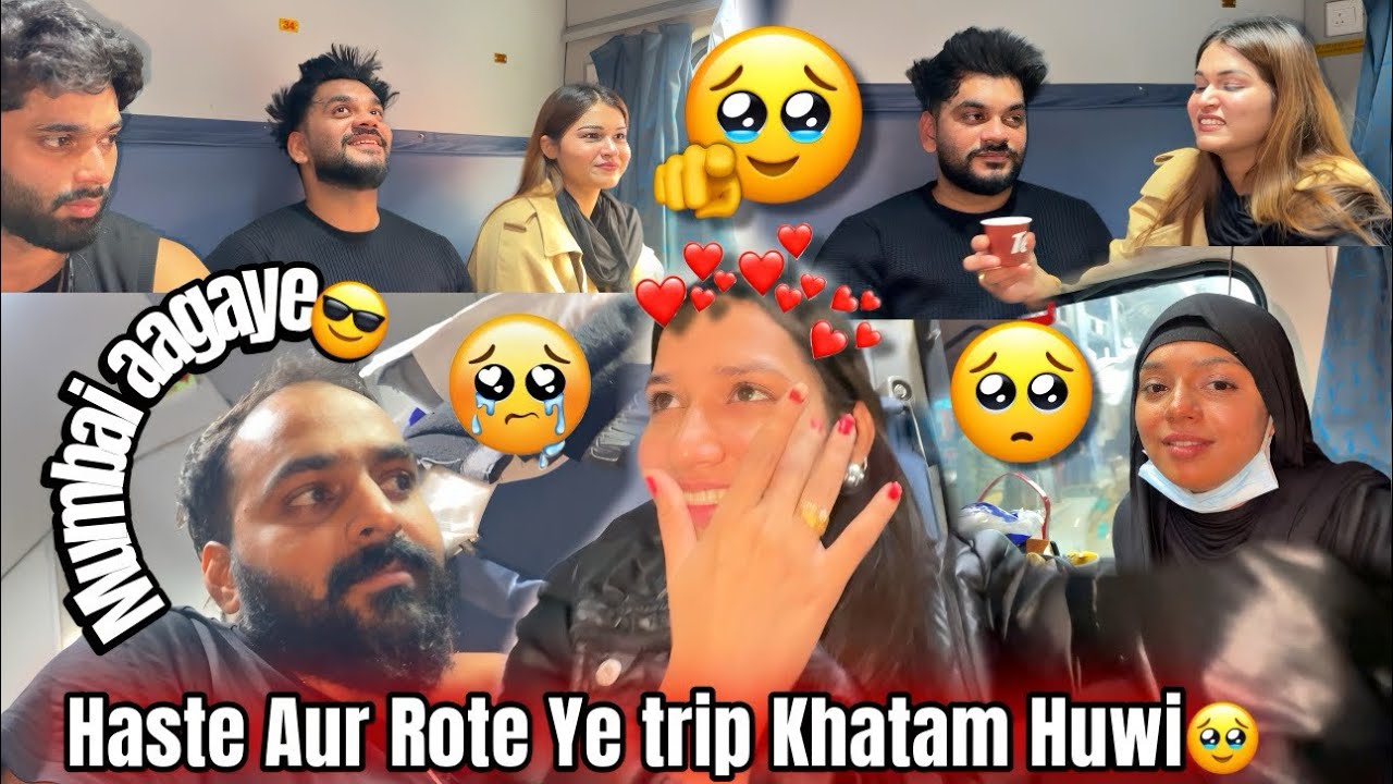 Haste Aur Rote Humari Trip Khatam Huwi😭Sab Bahot Upset Hogaye🥲Mumbai Aagaye🥺|Aarti vlogs |