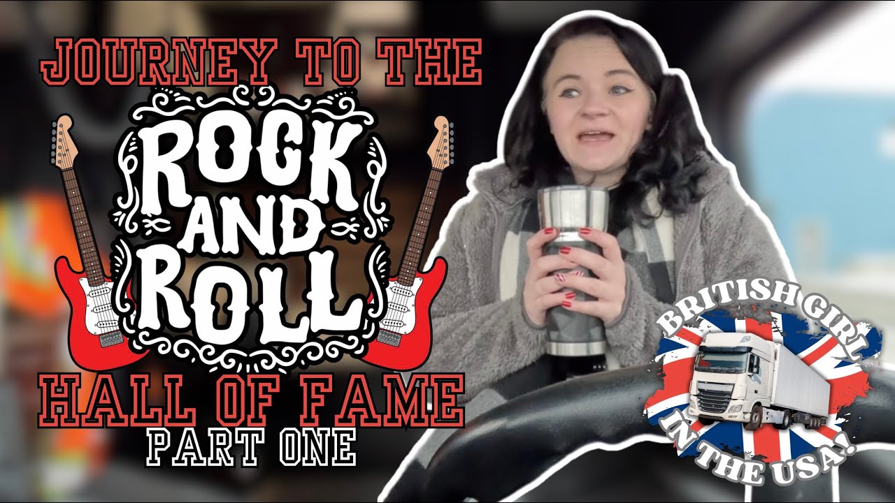 Rock n Roll Hall of Fame in my SEMI TRUCK?! 🎸 PART 1 | British Girl in USA Trucking Vlog