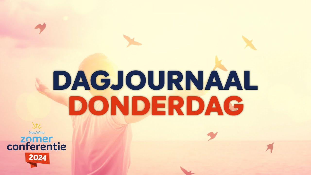 Donderdag New Wine Zomerconferentie #nwzc24