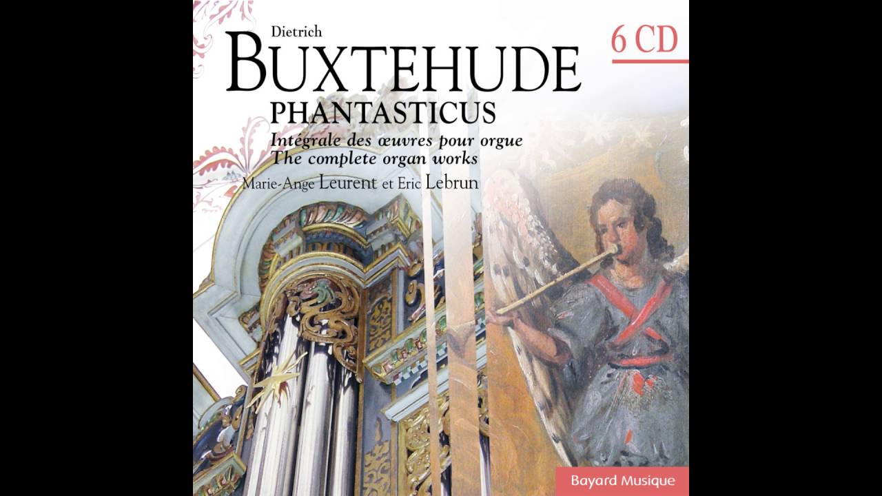 Eric Lebrun - Choral Kommt her zu mir, spricht Gottes Sohn, BuxWV 201