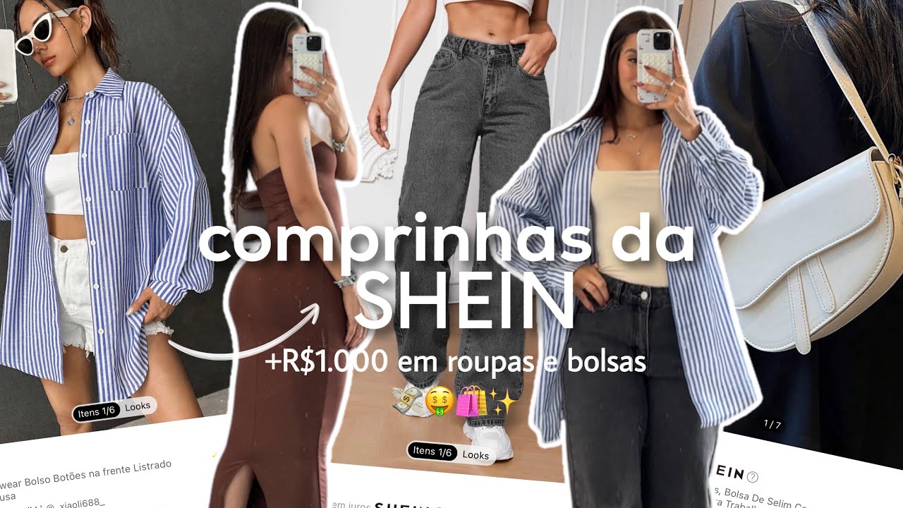 COMPRINHAS DA SHEIN QUE DERAM MUITO CERTO| + de R$1.000 em roupas e bolsas 🛍️💸✨🤑💫