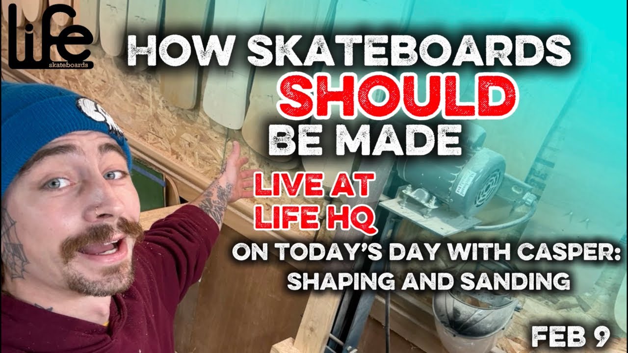 How Skateboards SHOULD be Made: Handcrafted Skateboard decks made Live at Life Skateboards Workshop