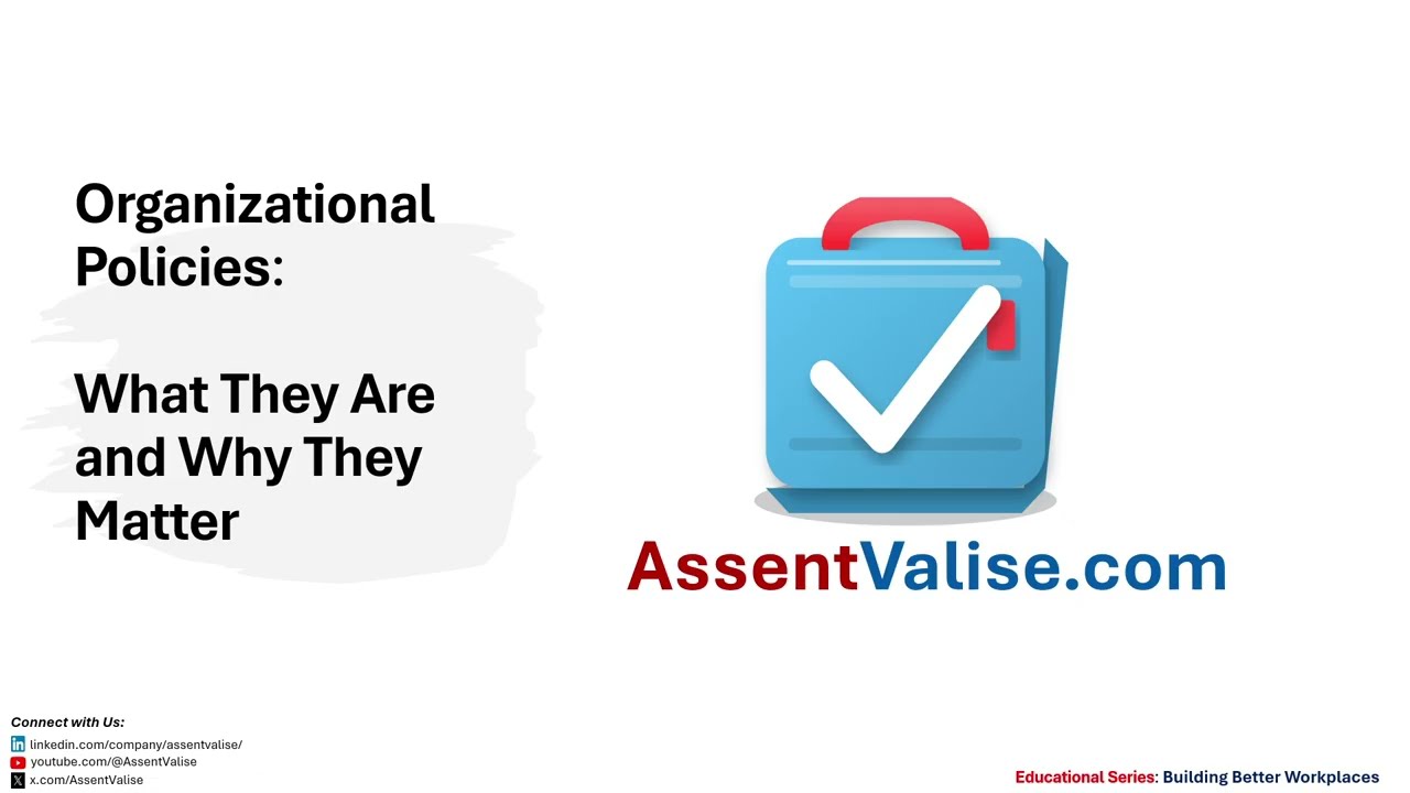 Organizational Policies: What They Are and Why They Matter