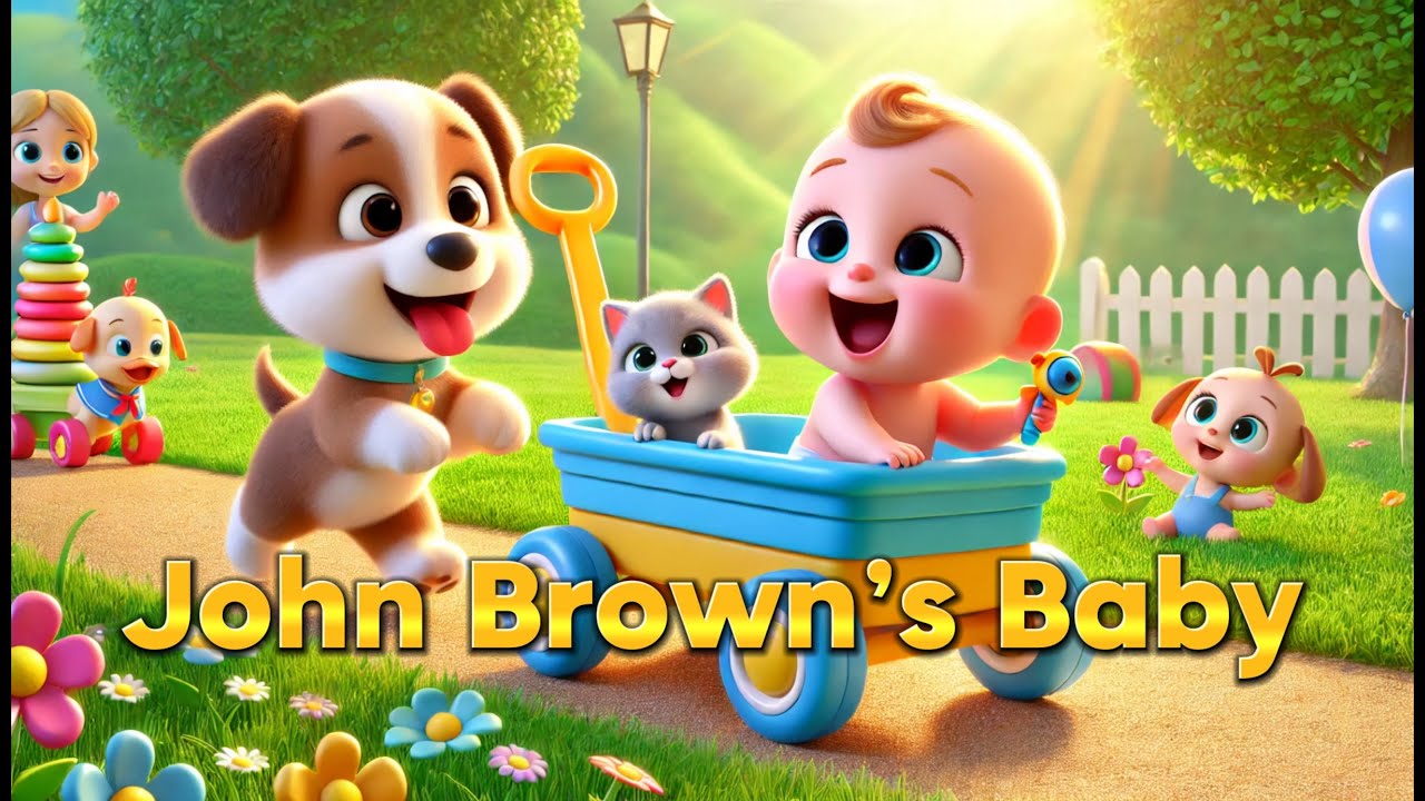 John Brown’s Baby | Sing Along with Cute Puppy & Kitten | Most Popular English Nursery Rhymes