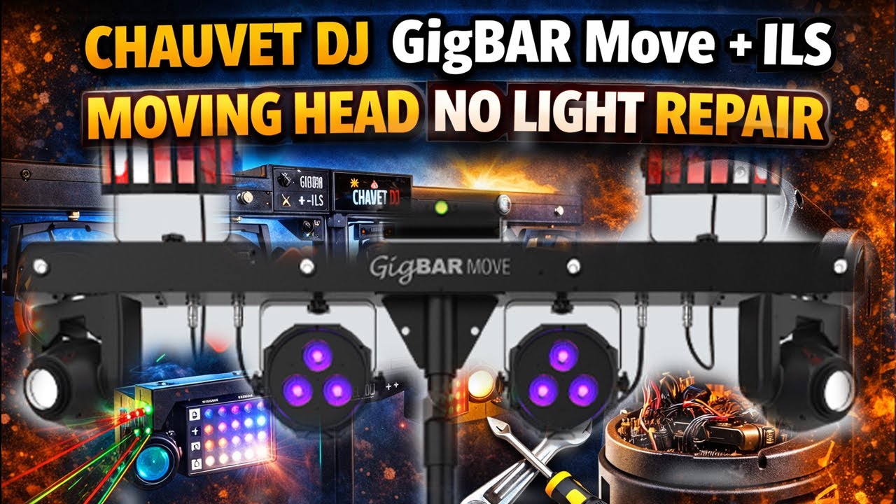 CHAUVET DJ GigBAR Move + ILS Moving Head no light repair