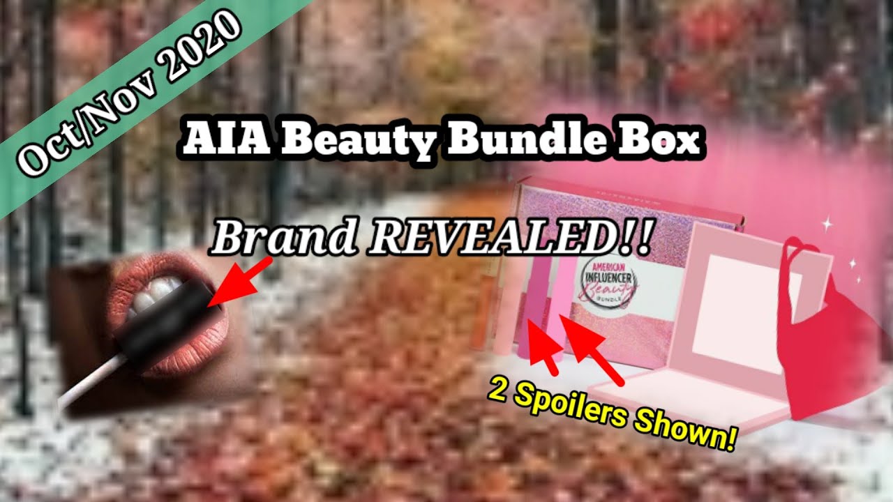 AIA Beauty Bundle Box Oct/Nov 2020 Featured Brand & Spoilers REVEALED! | SelfTaught Beauty