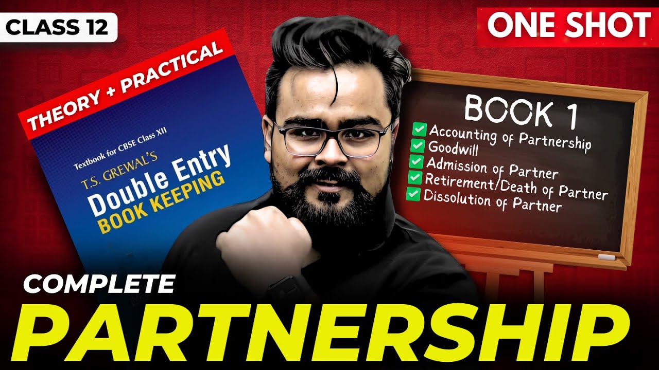 🔥 Complete Partnership ONE SHOT ✅ Accounts Class 12 | Board exam