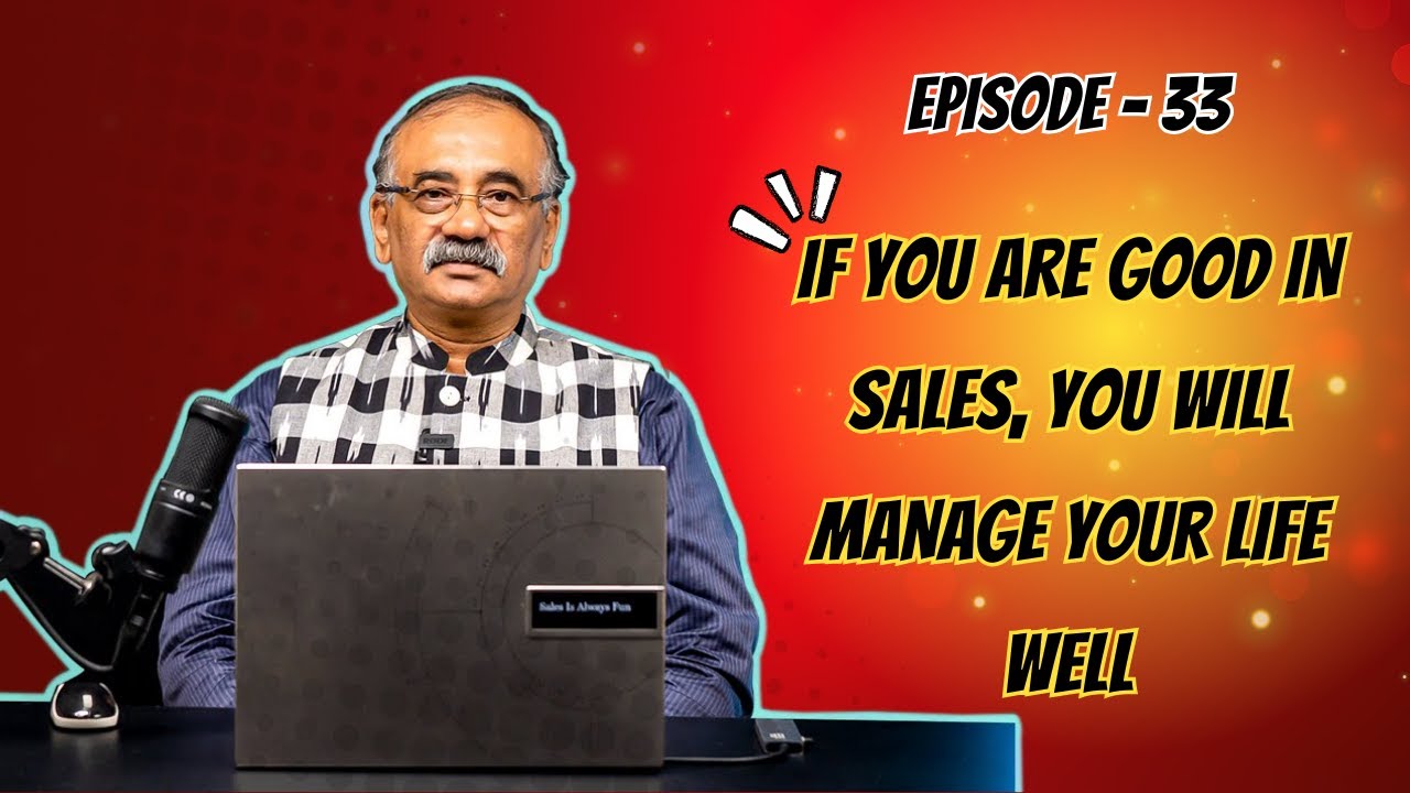 If you can sell you can achieve almost everything in life  - Sales Is Always Fun