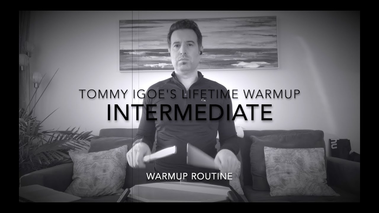 Intermediate - Tommy Igoe's Lifetime Warmup