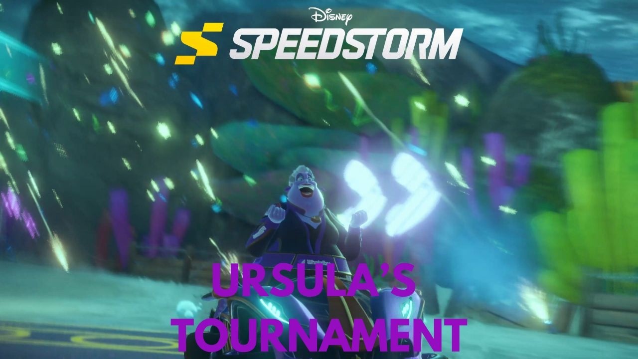 Disney Speedstorm - Ursula Tournament (PC)