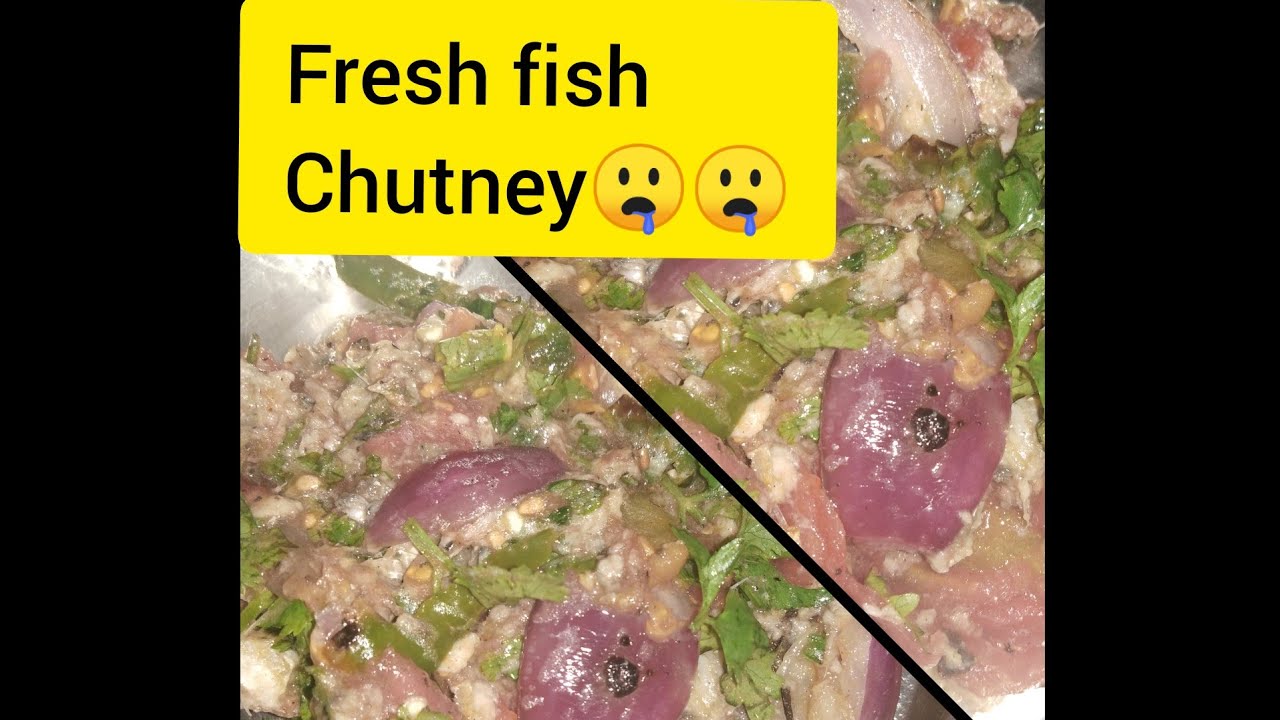 Fresh fish chutney(Masor pitika).