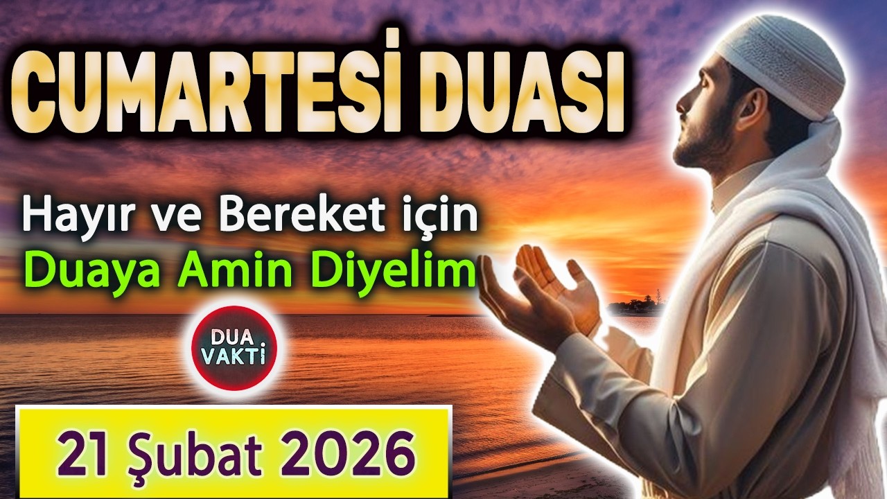 CUMARTESİ DUASI Ramazan Ayı Dua Vakti