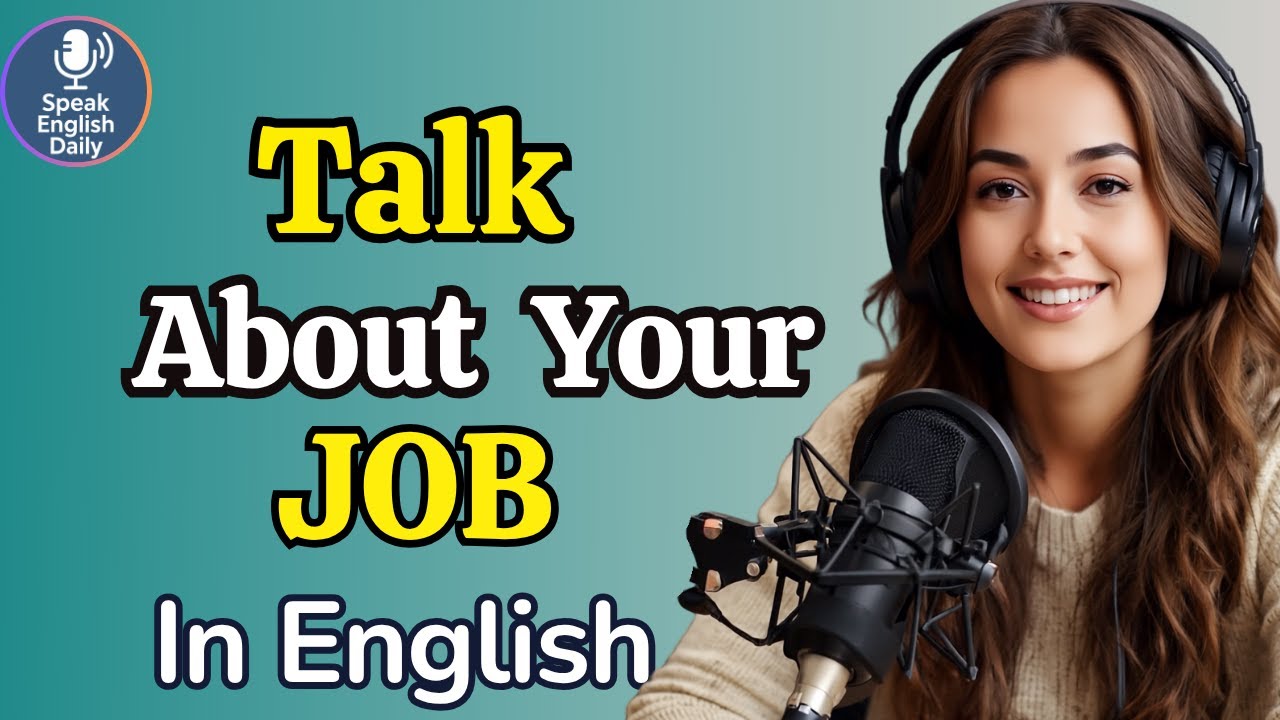 Speak English at Work – Talk About Your Job Confidently | A1- A2 | Real Life English Podcast