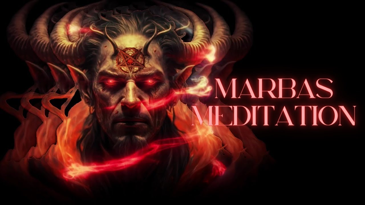 - MARBAS - 1 HOUR DEMONIC MEDITATION (Dark Ambient Music Video Mix)