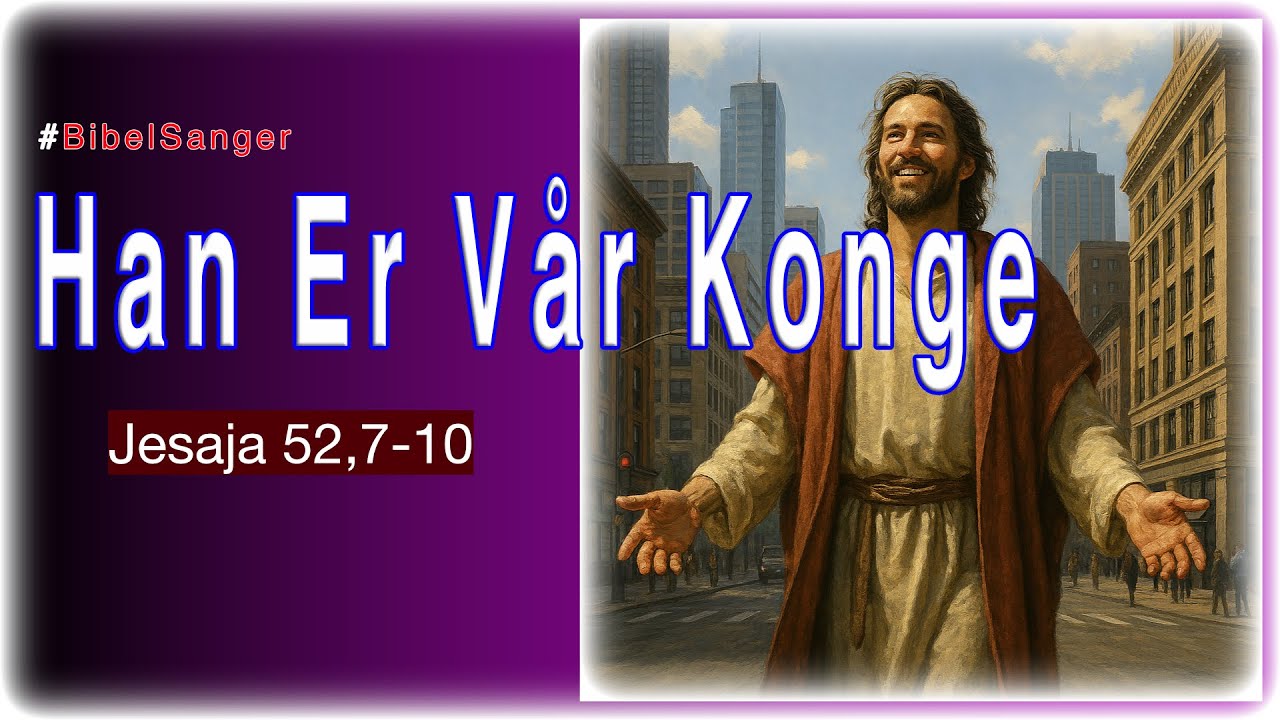 Gud Er Vår Konge - #BibelSanger