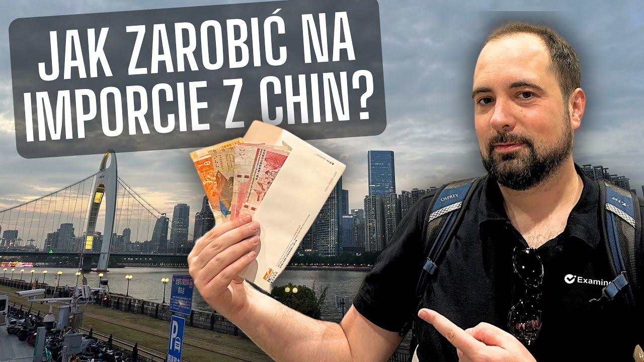 Jak Zarobić na Imporcie z Chin w 5 Prostych Krokach?