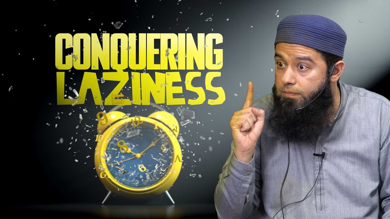 Conquering Laziness | WSG | Moeen Mahmood