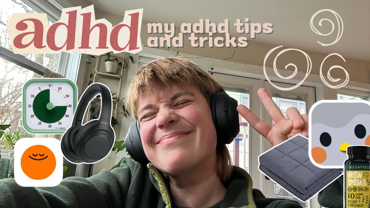 living with adhd ♡ 14 tips that work for me