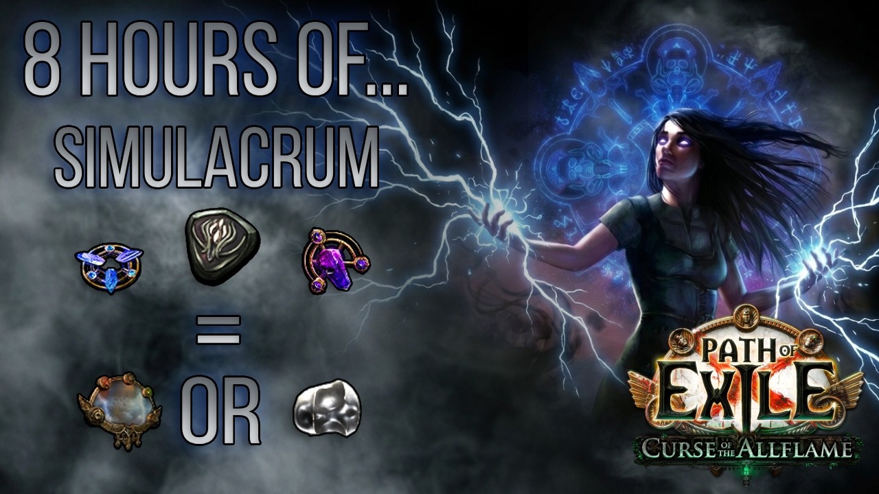8 часов... Симулякра - Результаты фарма | PoE 3.29 Curse of the Allflame
