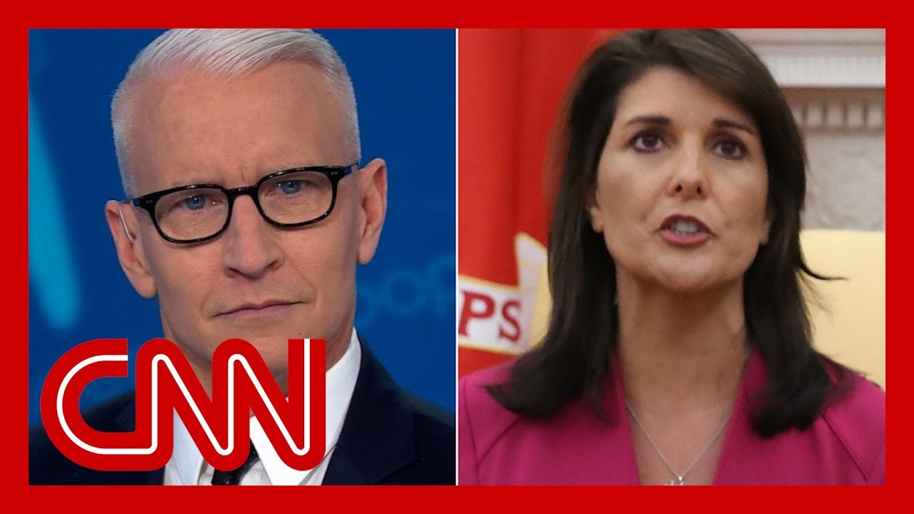 Nikki Haley said Trump is truthful. Cooper rolls the tape