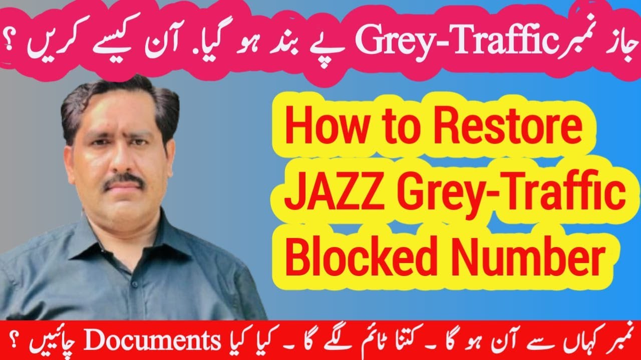 How to restore Jazz Grey Traffic blocked number | Unblock Jazz Grey Traffic blocked number