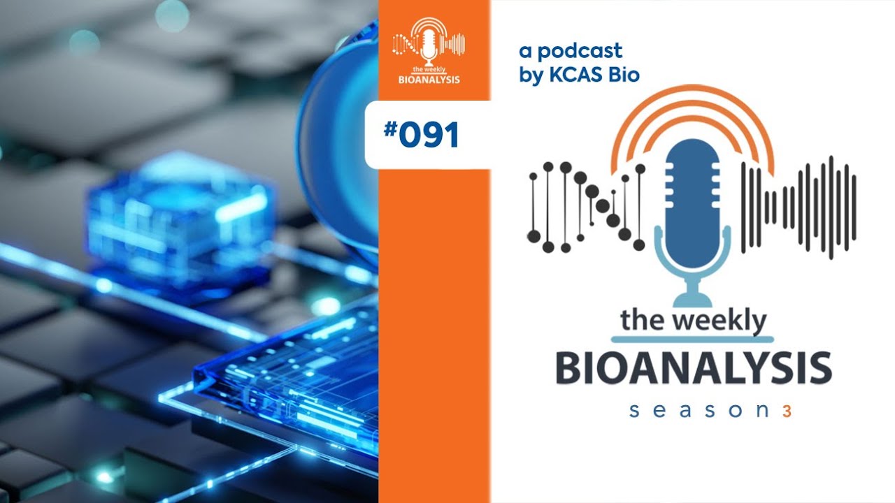 The Weekly Bioanalysis 091 