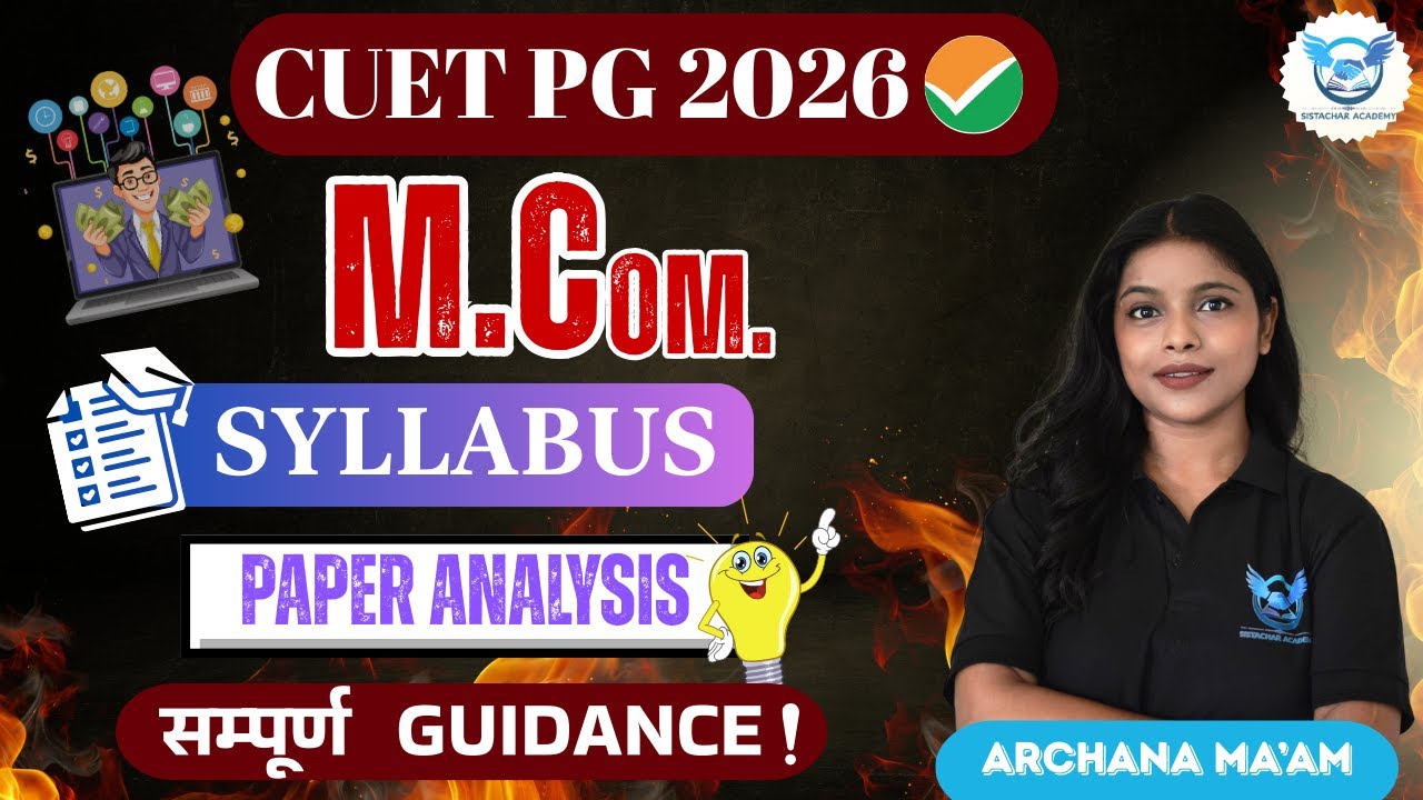 CUET PG M.Com Syllabus & Paper Analysis | Complete Guidance