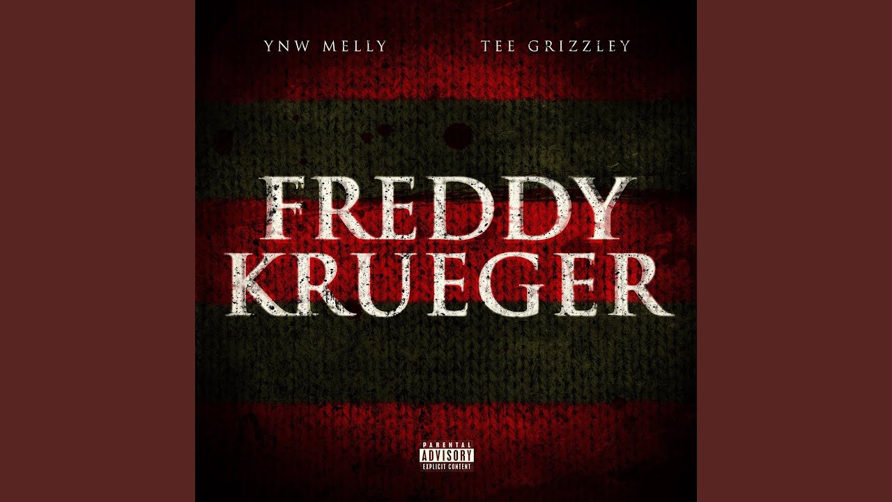 Freddy Krueger (feat. Tee Grizzley)