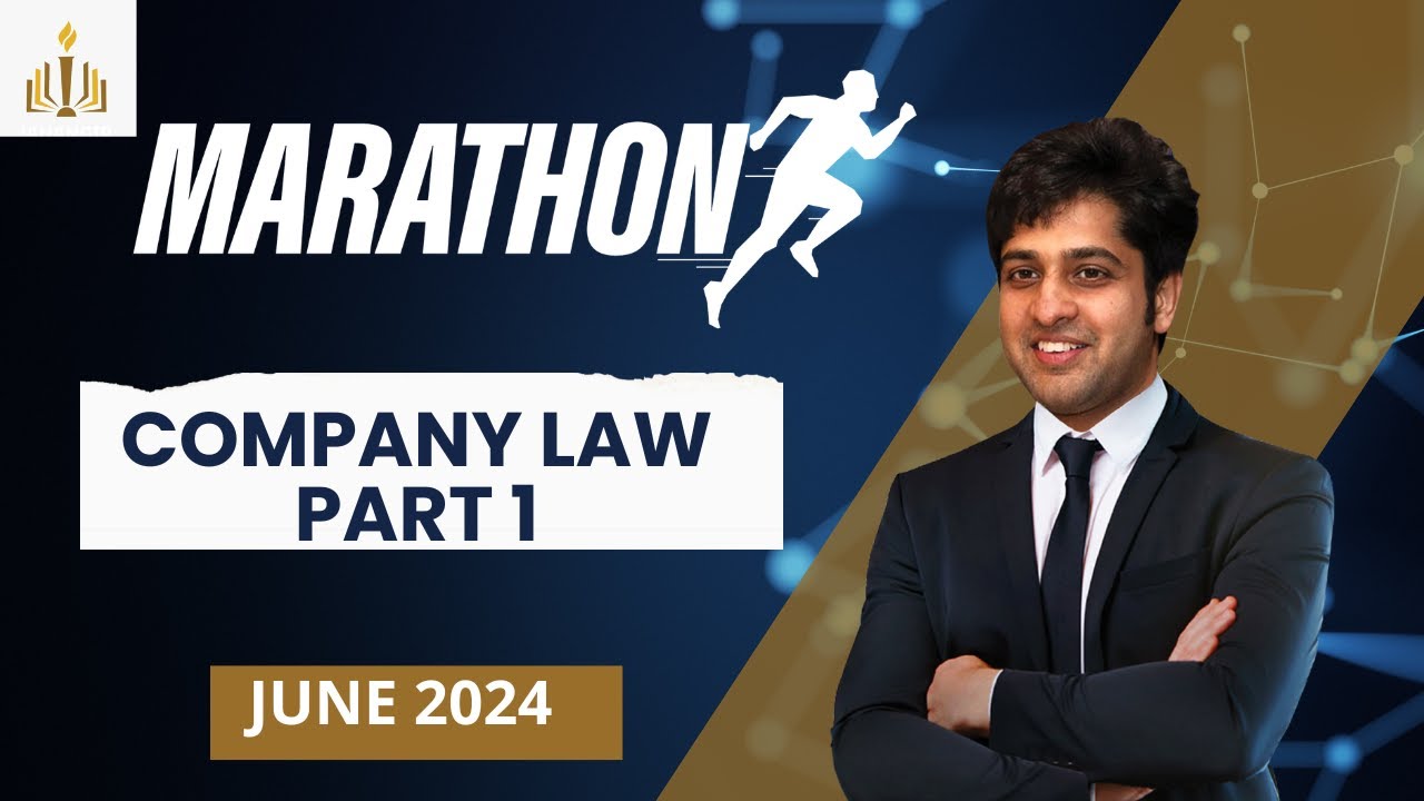 🌟COMPANY LAW  Marathon | PART 1  | CS Executive June 24 | English | CS Zubair Jahangir 🌟📚