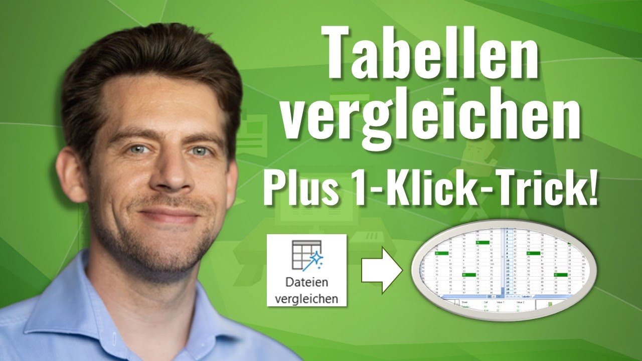Zwei Tabellen in Excel vergleichen (Kennst Du dieses Tool?)