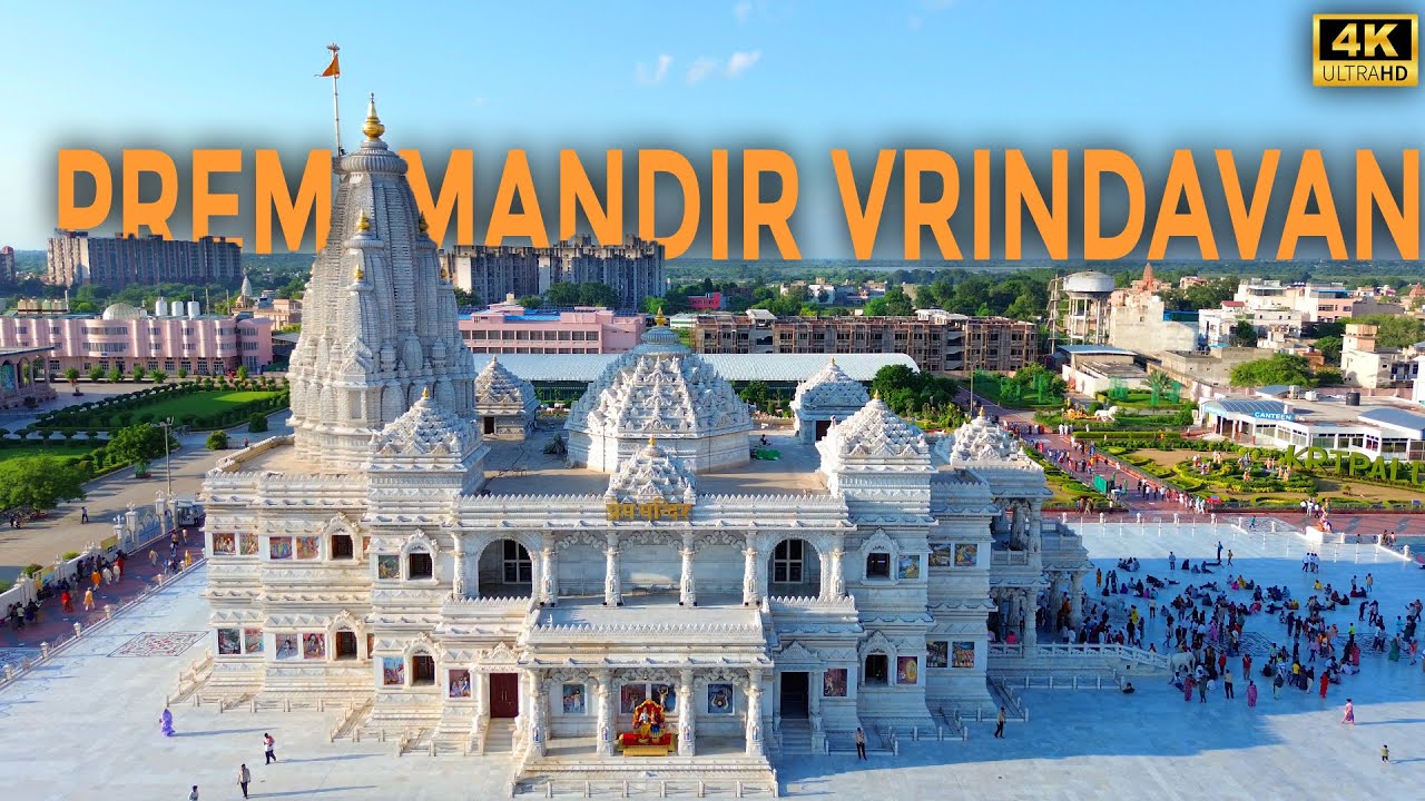 Prem Mandir | Vrindavan Diaries | Part 2 | Drone View | 4K Cinematic Video|प्रेम मंदिर संपूर्ण दर्शन