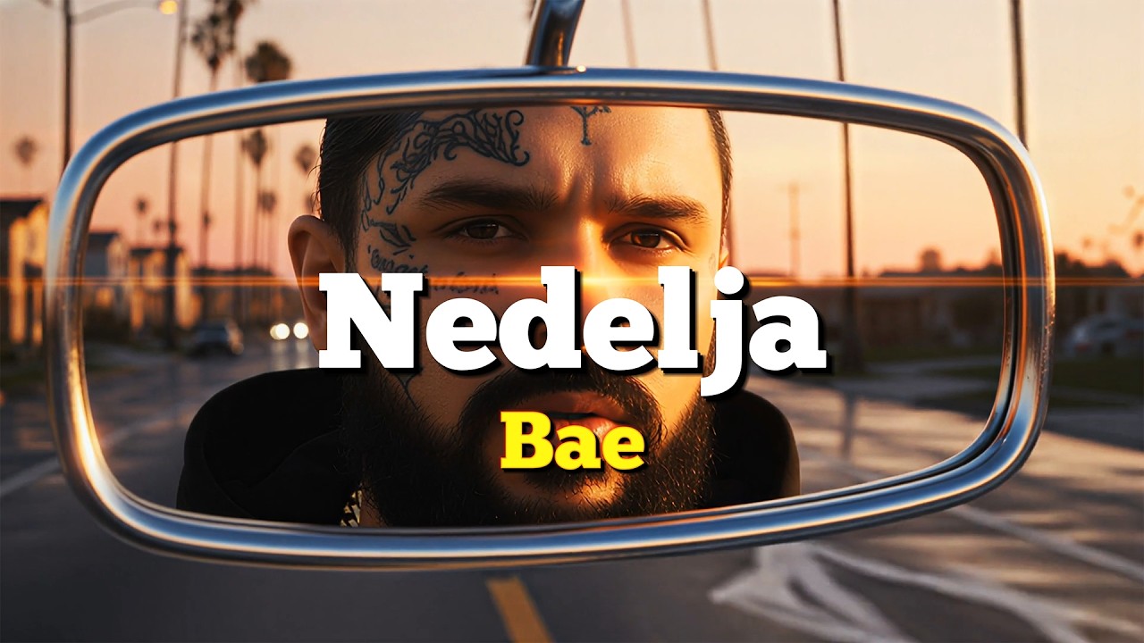 Bae - Nedelja (Official Music Video)
