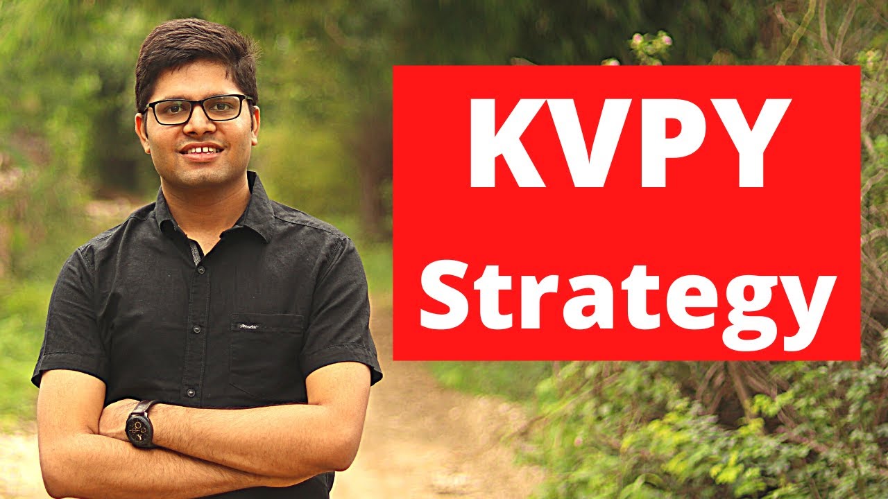 How to Prepare for KVPY (SA/SX Stream)
