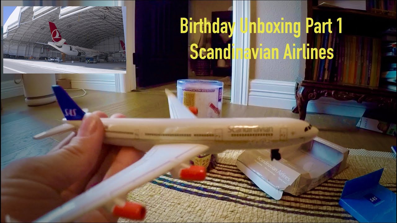 Daron Realtoy Birthday Unboxing - Part 1 - Scandinavian Airlines A340