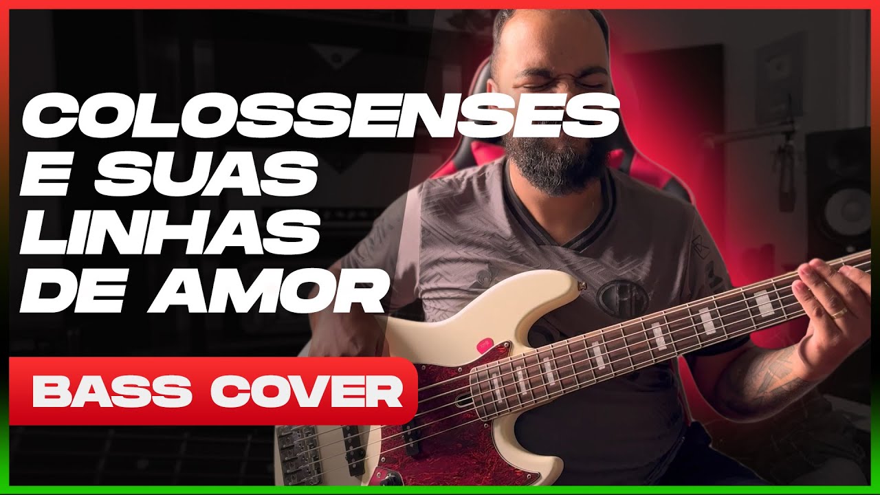 COLOSSENSES E SUAS LINHAS DE AMOR @fhopmusic | BASS COVER - Israel Dias