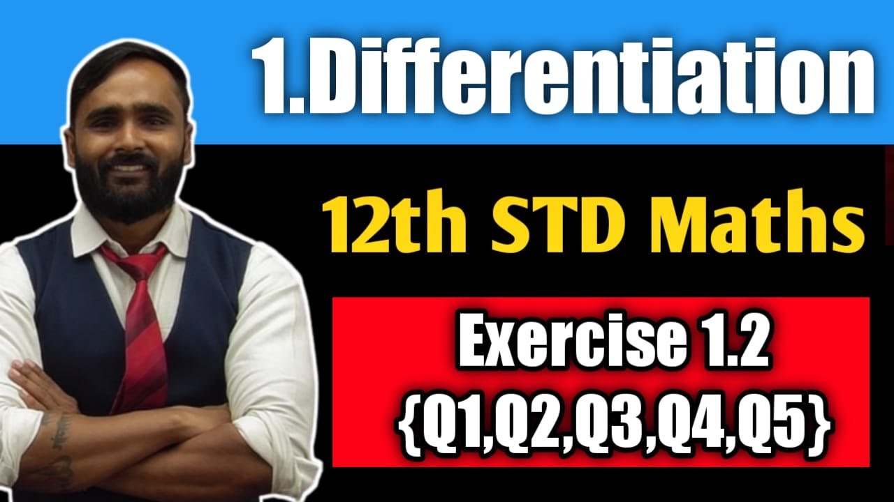12th MATHEMATICS |1. DIFFERENTIATION |Exercise 1.2{Q1,Q2,Q3,Q4,Q5}|  PRADEEP GIRI SIR