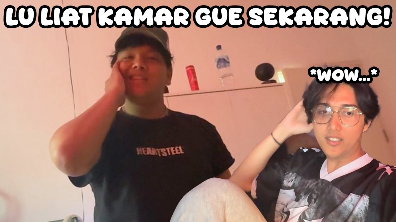 Kenapa Tiba Tiba Kamar KEPIN BEGINI WEH!