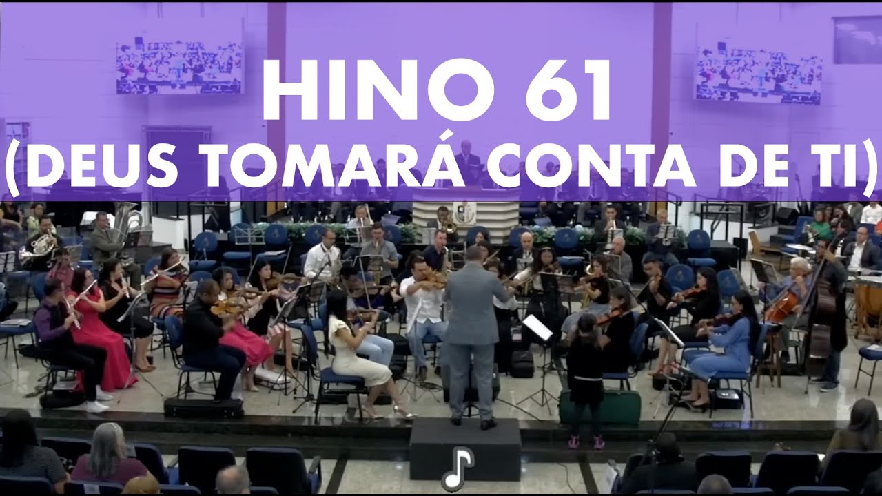 Harpa Cristã - Hino 61 (Deus Tomará Conta de Ti) - Orquestra AD Lapa | #adoração #louvor  #hinos